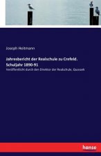 Jahresbericht der Realschule zu Crefeld. Schuljahr 1890-91
