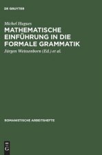 Mathematische Einfuhrung in die formale Grammatik