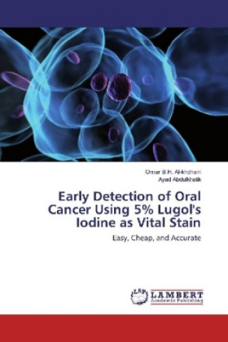 Early Detection of Oral Cancer Using 5% Lugol's Iodine as Vital Stain