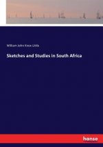 Sketches and Studies in South Africa