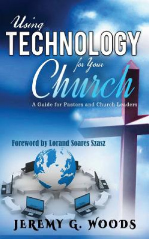 Using Technology for Your Church