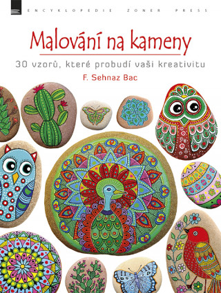 Malování na kameny: 30 vzorů, které probudí vaši kreativitu