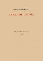 SERES DE UN DÍA