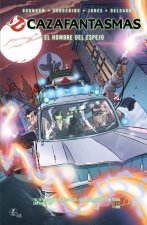CAZAFANTASMAS (Ghostbusters): El Hombre del Espejo