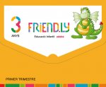 FRIEND.LY 3 ANYS PRIMER TRIMESTRE