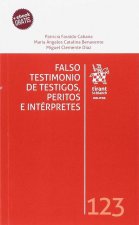 Falso Testimonio de Testigos, Peritos e Intérpretes