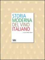 Storia moderna del vino italiano