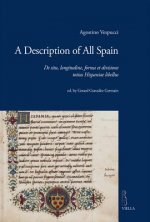 A description of all Spain. De situ, longitudine, forma et divisione totius Hispaniae libellus