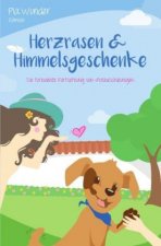 Herzrasen & Himmelsgeschenke
