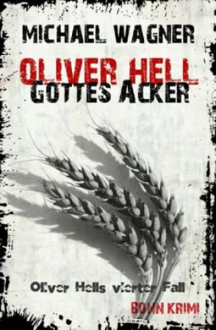 Oliver Hell - Gottes Acker