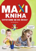 MAXI KNIHA Chystáme se do školy