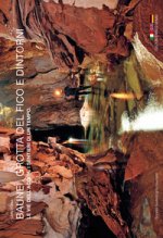 Baunei. Grotta del Fico e dintorni. Le vie dell'acqua. I sentieri di un tempo. Sardegna