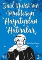 Said Nursinin Muhtesem Hayatindan Hatiralar 2