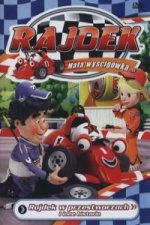 Rajdek mała wyścigówka - Rajdek w przestworzach i inne historie