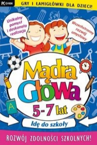 Mądra Głowa 5-7 lat Idę do szkoły