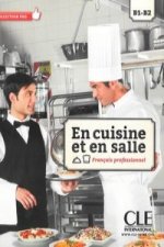 En cuisine et en salle