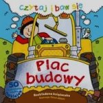 Czytaj i baw się Plac budowy