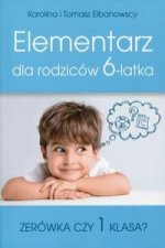 Elementarz dla rodziców 6-latka