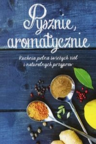 Pysznie aromatycznie