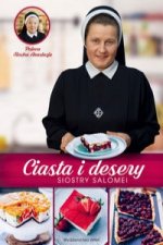 Ciasta i desery Siostry Salomei