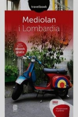 Mediolan i Lombardia Travelbook