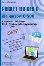 Packet Tracer 6 dla kursów CISCO Tom 3