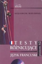 Testy różnicujące poziom A2 Język francuski  CD2