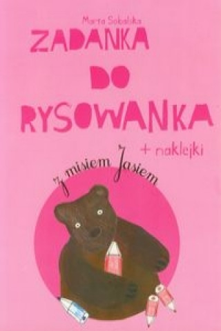 Zadanka do rysowanka Z misiem Jasiem