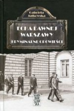 Echa dawnej Warszawy