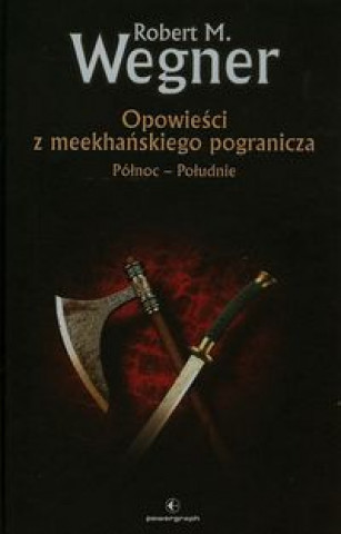 Opowieści z meekhańskiego pogranicza