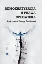 Demokratyzacja a prawa człowieka