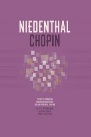 Niedenthal Chopin XVII Międzynarodowy Konkurs Pianistyczny im. Fryderyka Chopina