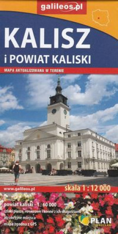 Kalisz i powiat kaliski 1:12 000 / 1:60 000