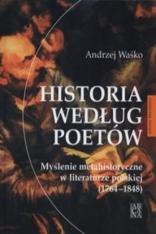 Historia według poetów