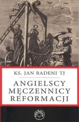 Angielscy męczennicy reformacji