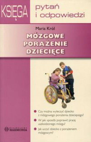 Mózgowe porażenie dziecięce