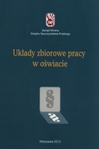 Układy zbiorowe pracy w oświecie