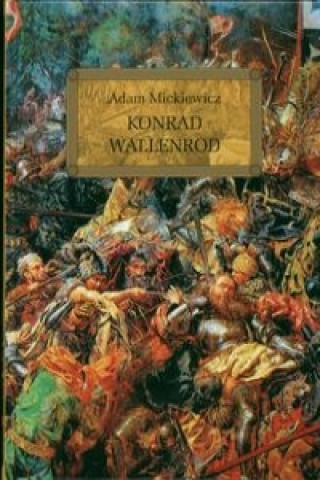 Konrad Wallenrod (Mickiewicz Adam)()