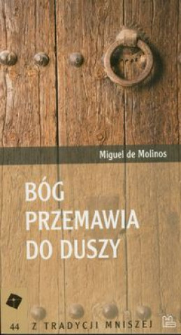 Bóg przemawia do duszy