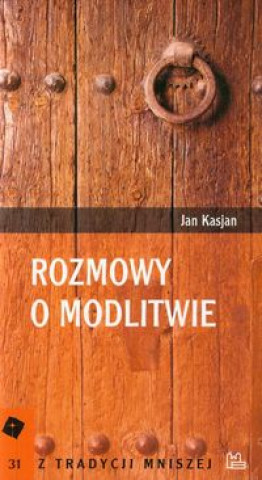 Rozmowy o modlitwie Tom 31