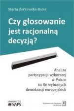 Czy głosowanie jest racjonalną decyzją?