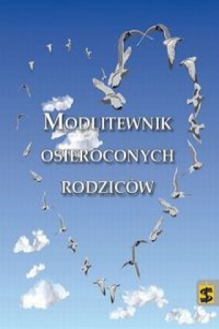 Modlitewnik osieroconych rodziców