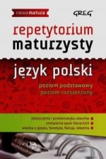 Repetytorium maturzysty język polski poziom podstawowy poziom rozszerzony
