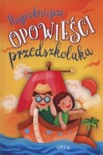 Najpiękniejsze opowieści przedszkolaka