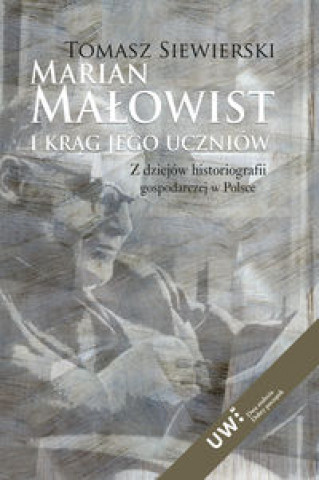 Marian Małowist i krąg jego uczniów
