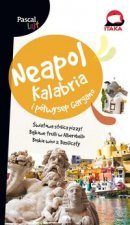 Neapol Kalabria i Półwysep Gargano