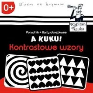 A kuku! Kontrastowe wzory Poradnik + karty obrazkowe