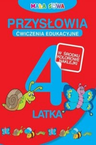 Przysłowia 4-latka