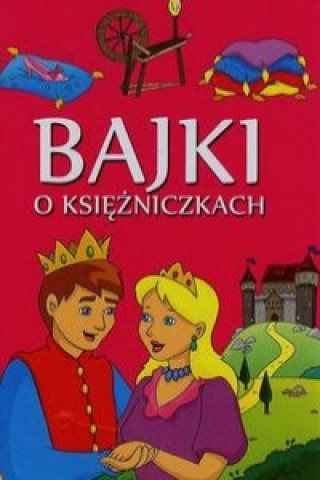 Bajki o księżniczkach