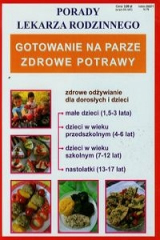 Gotowanie na parze Zdrowe potrawy